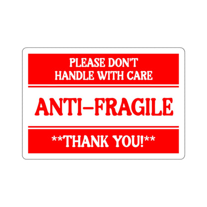 Anti-Fragile Warning Sticker