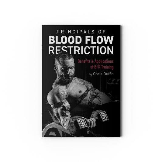 Principals of Blood Flow Restriction (E-Book)